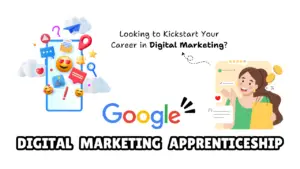 Read more about the article Google Digital Marketing Apprenticeship