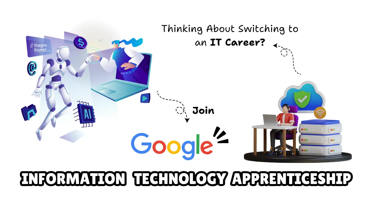 Read more about the article Google Information Technology Apprenticeship