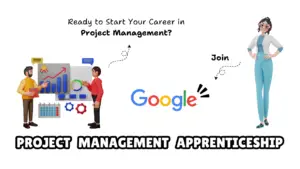 Read more about the article Google Project Management Apprenticeship