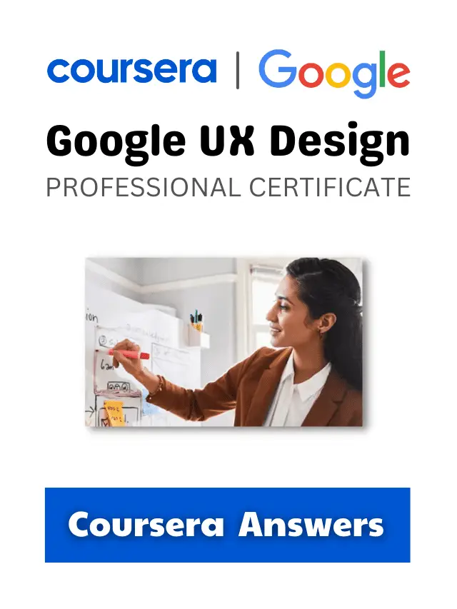 Read more about the article Google UX Design coursera answers