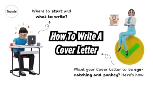 Read more about the article How to Write a Cover Letter