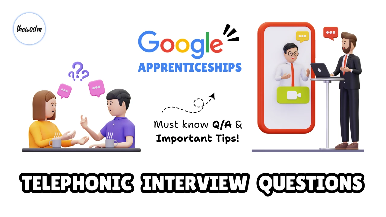 You are currently viewing Google Apprenticeship Telephonic Interview Questions